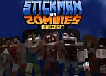Stickman vs Zombies Minecraft