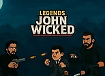 Legends John Wicked