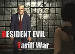 Residents Evil Tariff War